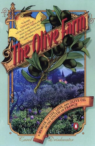 The Olive Farm: A Memoir of Life, Love, and Olive Oil in the South of France von Random House Books for Young Readers